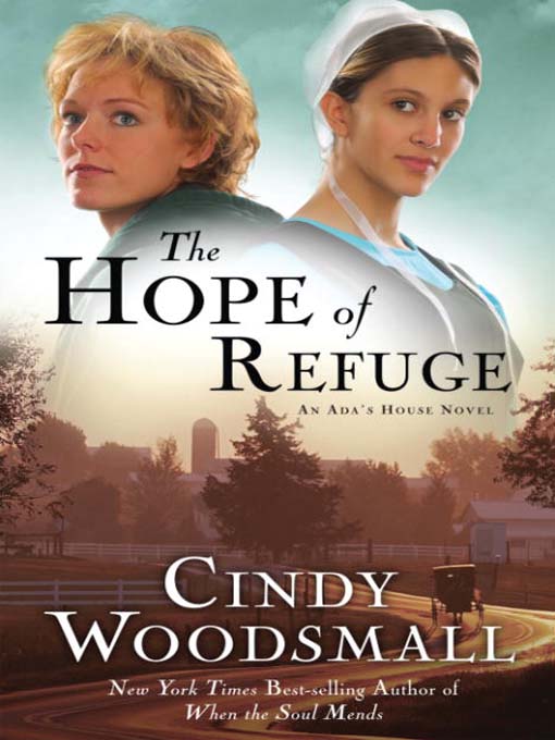 Title details for The Hope of Refuge by Cindy Woodsmall - Wait list